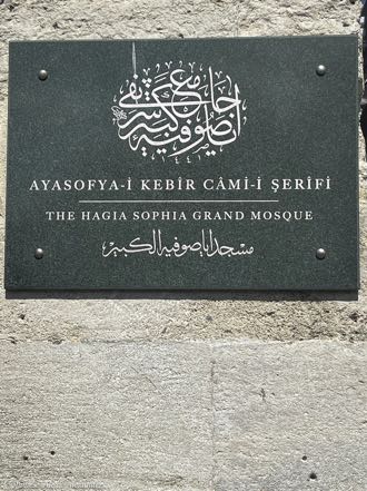 Hagia Sophia Grand Mosque Sign